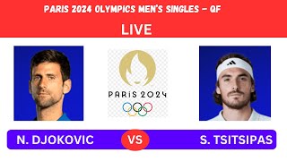 NDJOKOVIC vs STSITSIPAS  PARIS OLYMPICS 2024 MENS SINGLES QFPLAYBYPLAYLIVE STREAMTENNISTALK [upl. by Arit]