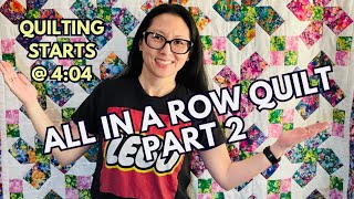 Part 2 Quilting All in a Row quilt on my domestic sewing machine [upl. by Esoranna639]