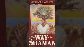 GoodRead The Way of The Shaman shamanism ayahuasca I am receiving downloads while reading this [upl. by Ardyaf]