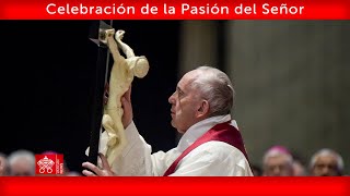 Celebración de la Pasión del Señor 29 de marzo de 2024 Papa Francisco [upl. by Llertnauq]