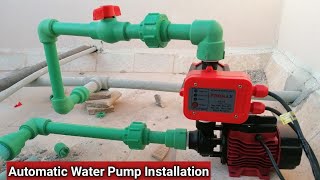 Automatic Water Pump Installation  Automatic Water Pump Controller Installation  Setting Works [upl. by Nerw]