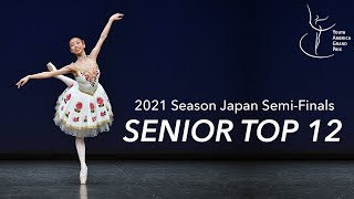 Senior Women Top 12 Classical Ballet Variations  YAGP Japan 2021  Ages 1520 [upl. by Anurag56]