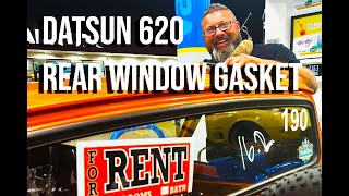 Datsun 620 Regular Cab Rear Window Gasket Install [upl. by Ellett233]