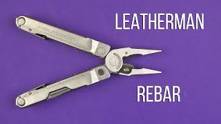 Распаковка Leatherman Rebar [upl. by Elades]