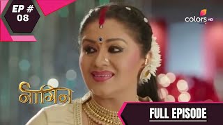 Naagin  Season 1  नागिन  Episode 8 [upl. by Adnicaj]