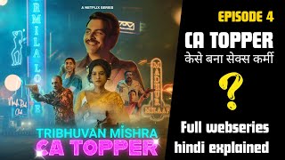 Season 1 Episode 4  Tribhuvan Mishra Ca Topper Explain In Hindi  Story Men [upl. by Sirret]