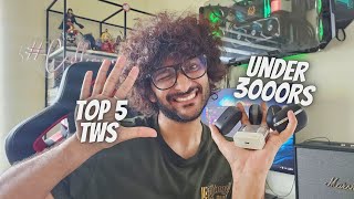 Top 5 TWS Under 3000Rs  My Pick  Malayalam with Eng Sub [upl. by Arval]