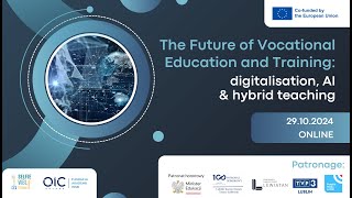 The Future of Vocational Education and Training digitalisation AI amp hybrid teaching [upl. by Francklin]