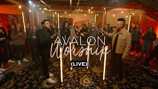 Avalon Worship Live Official Video [upl. by Nauqan]