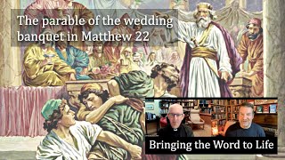 The parable of the wedding banquet in Matthew 22 [upl. by Ettelohcin130]