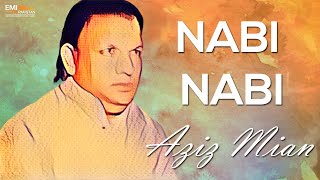 Nabi Nabi Ya Nabi Nabi  Aziz Mian  Ramadan Special [upl. by Ailegnave]