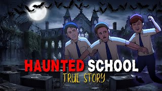 Haunted School Real Horror Story  The Scariest Story Youve Ever Heard  The SleepLess [upl. by Eoj]