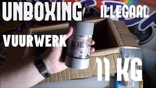 ZWAAR ILLEGAAL VUURWERK UNBOXEN  11 KG [upl. by Itsym]