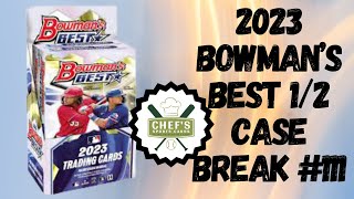 2023 BOWMANS BEST 12 CASE RANDOM TEAM BREAK 111  LIVE 222024 [upl. by Elden910]