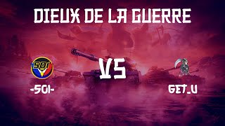 Contre temps Dieux de la guerre 501 vs GETU  Clan Wars WOT FR [upl. by Nelleh207]