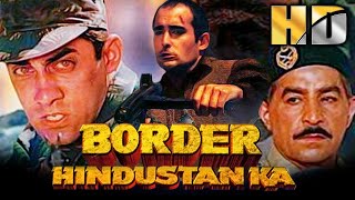 बॉर्डर हिन्दुस्तान का फिल्म  Border Hindustan Ka  Aditya Pancholi Faisal Khan Priya Gill [upl. by Ardnuasal]