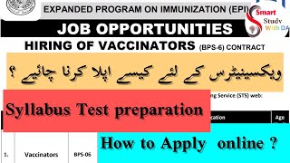 how to apply in vaccinator jobs 2024 STS vaccinator jobs  vaccinators jobs me kese apply kren [upl. by Heilner]