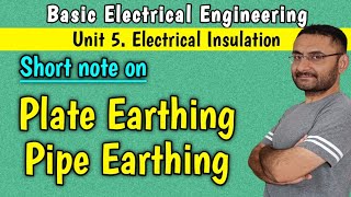 Pipe Earthing  Plate Earthing Basic Electrical Engineering BEBTECH 1st year in हिन्दी [upl. by Atsirk]