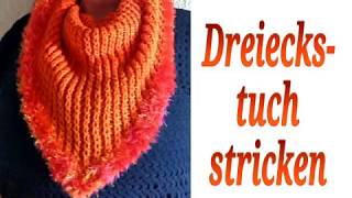 Stricken  Dreieckstuch  Anleitung  Tutorial [upl. by Morice]