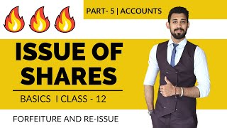 Issue of Shares  Forfeiture and Re issue  Class 12  Accounts  Part 5 [upl. by Hayarahs]