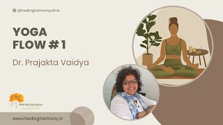 Yoga Flow with Dr Prajakta Vaidya [upl. by Evaleen]