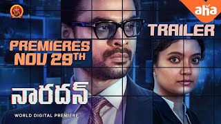 Naradan Official Telugu Trailer  Tovino Thomas  Aashiq Abu  Anna Ben  Indrans  Renji Panicker [upl. by Tory]