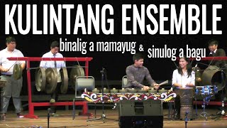 Kulintang  Binalig a Mamayug amp Sinulog a Bagu [upl. by Latini]