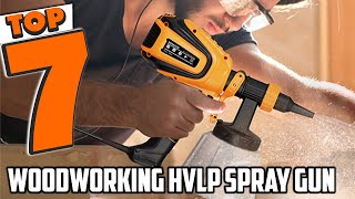 7 HVLP Paint Sprayers for Perfect Wood Finishes in 2024 [upl. by Rozanne796]