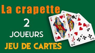 La crapette  jeu de carte à 2 [upl. by Hennessey]