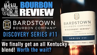 Bardstown Bourbon Company Discovery 11 Review An ALL KENTUCKY BLEND [upl. by Sarina]