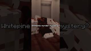 I SOLVED the Whitepine Mystery minecraft whitepine minecraftshorts [upl. by Alyda]