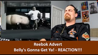 American Reacts to Reebok Advert  Bellys Gonna Get Ya REACTION [upl. by Zere]