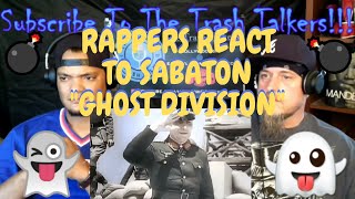 Rappers React To Sabaton quotGhost Divisionquot [upl. by Eenal]