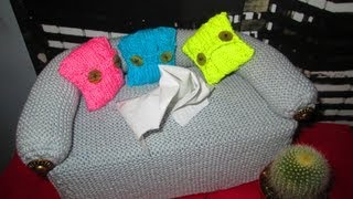 DIY TUTO APPRENDRE A TRICOTER UN CANAPE CACHE BOITE A MOUCHOIRS Knitting sofa box handkerchiefs [upl. by Liagiba]