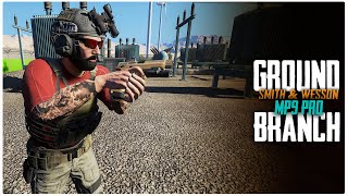 Smith amp Wesson MP9 Pro Gun Fight  Ground Branch Gameplay [upl. by Zane671]