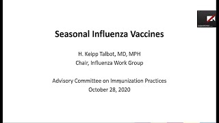 October 2020 ACIP Meeting  Seasonal Influenza Vaccines [upl. by Eleaffar]