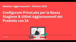 Ottobre 2024 Aggiornamenti del prodotto e impostazione di PriceLabs per la stagione fiacca [upl. by Nnyluqcaj]