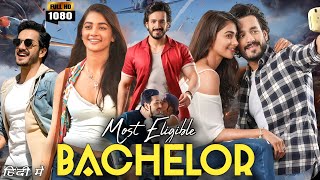 Most Eligible Bachelor Full Movie Hindi Dubbed  Akhil Akkineni  Pooja Hegde Review And Facts HD [upl. by Ardnaxila]