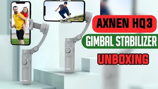 New AXNEN Mobile Gimbal HQ3 Unboxing and review UNBOXING 🔥 [upl. by Avik]