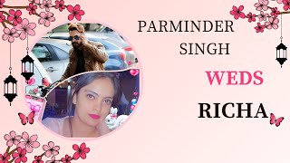 Parminder Singh Weds Richa Video ByNewStar Studio Miani Mob 98764 66326¹ [upl. by Atirb]