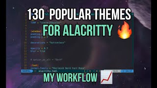 Popular themes for Alacritty Terminal 🔥  Features and Setup Guide  D Code [upl. by Idalla]