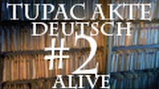 2Pac Lebt 2 Lyrische Bedeutung Teil 2 Projekt 100 Alive DEUTSCHENGLISH [upl. by Roderic481]