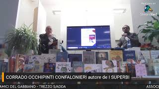 INCONTRO CON L AUTORE Corrado Occhipinti Confalonieri presenta I SUPERBI [upl. by Eseryt14]