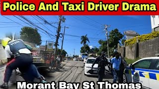 Police And Taximan At It Again In Morant Bay St Thomas [upl. by Etennaej]