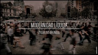 Modernidad Líquida  Zygmunt Bauman [upl. by Lissa]