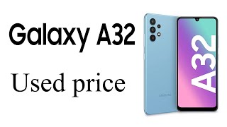 samsung A32 mobile used price in 2023 [upl. by Ahsyt978]