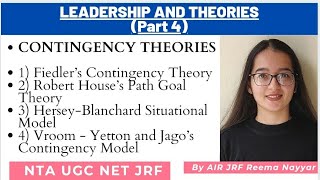 Leadership amp Theories 4  CONTINGENCY THEORIES of Leadership NTA UGC NET By AIR JRF Reema Nayyar [upl. by Nnaid79]