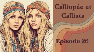 Calliopée Hogg Ep26  Calli règle ses comptes [upl. by Meletius]