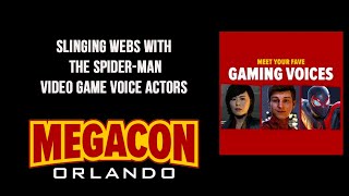 MEGACON ORLANDO 2024 SLINGING WEBS WITH THE SPIDERMAN VIDEO GAME VOICE ACTORS [upl. by Ashley]