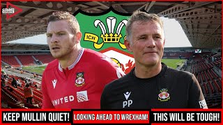 MUST Keep Mullin Quiet  CRUCIAL Game  Doncaster Rovers vs Wrexham  Match Preview  Chall Chats [upl. by Charley532]